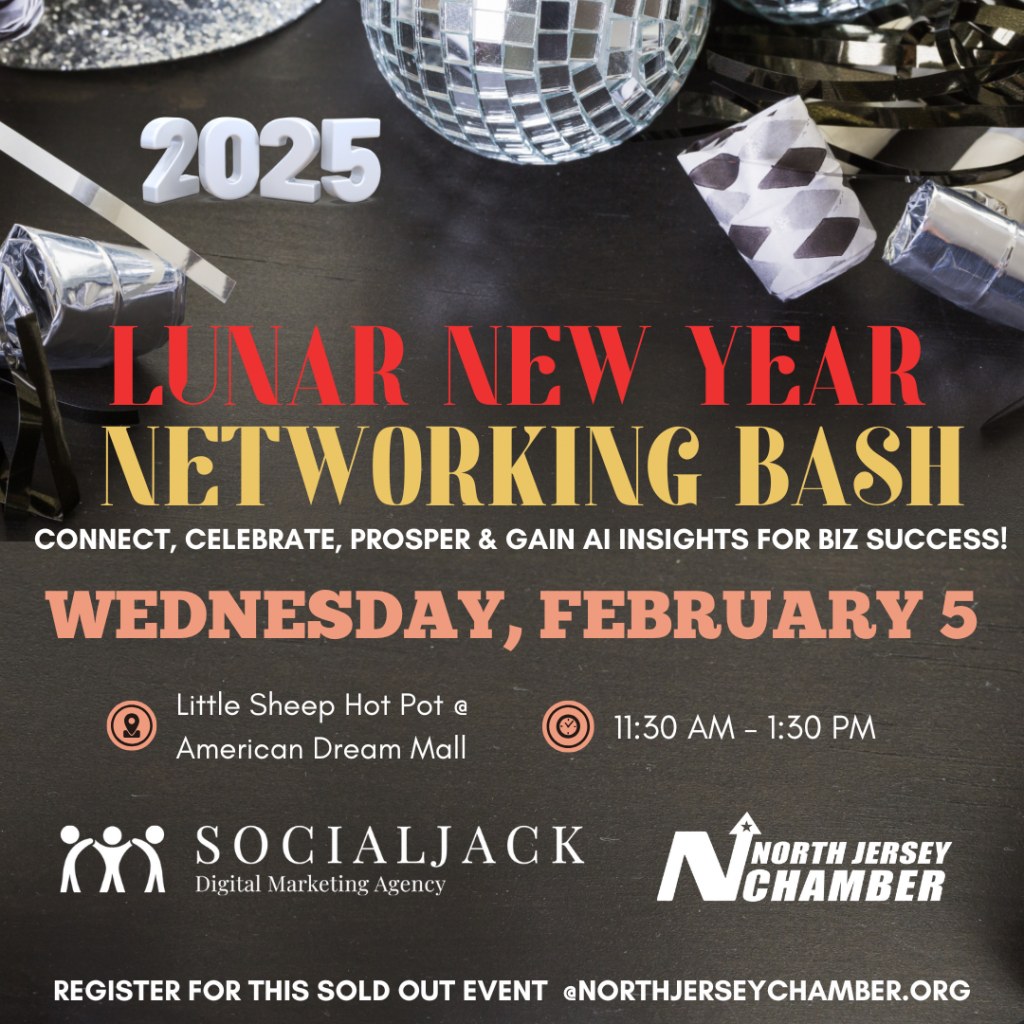 North Jersey Chamber – Lunar New Year Networking Bash Little Sheep Hot Pot American Dream Mall