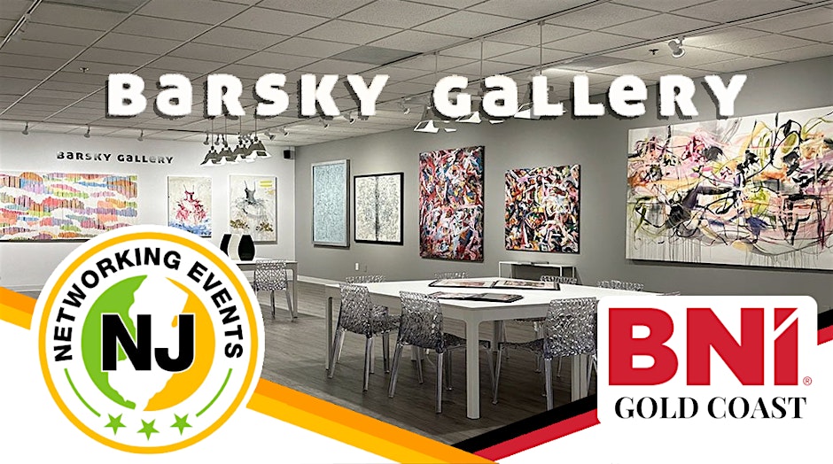 Networking at Barsky Art Gallery in Hoboken, NJ – February 5th, 2024